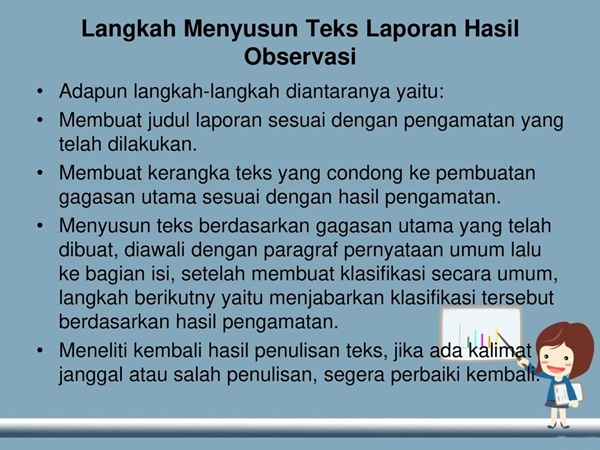 Langkah-langkah Menyusun Teks Laporan Hasil Observasi