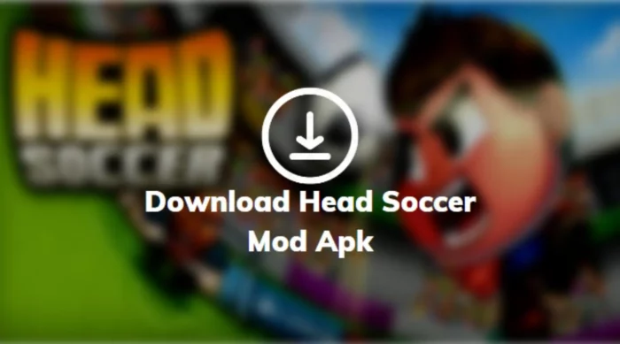 Link Download Head Soccer Mod Apk