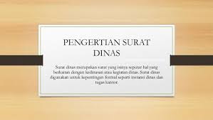 Pengertian Surat Dinas