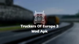 Truckers Of Europe 3 Mod Apk (Unlimited Money) Terbaru 2022