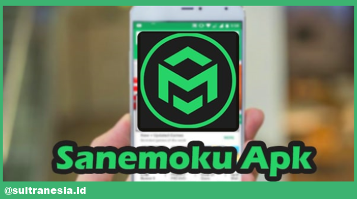 Download File Sanemoku Apk Versi Terupdate 2022 Free Akses