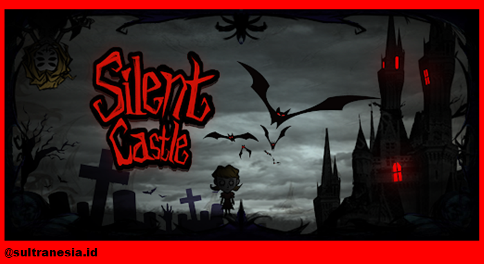 Info & Link Download Silent Castle Mod Apk