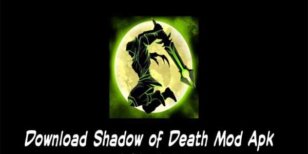 Download Shadow Of Death Mod Apk Terbaru