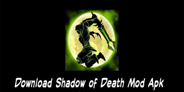 Download Shadow Of Death Mod Apk Terbaru