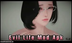 Evil Life Mod Apk Versi Sub Indo (Unlimited Money) Terbaru 2022
