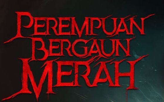 Link Download dan Nonton Film Perempuan Bergaun Merah