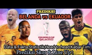 Prediksi Belanda vs Ekuador Skor, Strategi Line-up, Head to Head