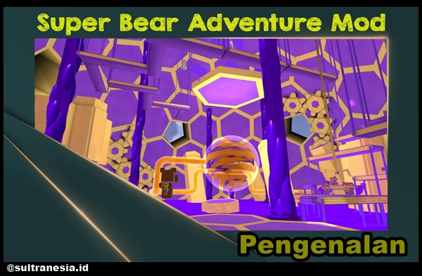 Sekilas Mengenal Super Bear Adventure Mod Apk