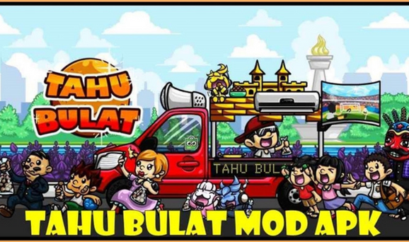 Tahu Bulat Mod Apk