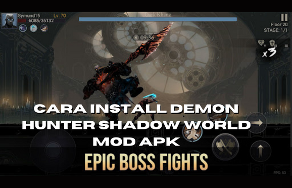 Cara Install Demon Hunter Shadow World Mod Apk