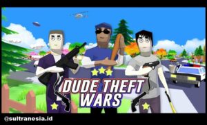 Dude Theft Wars Mod Apk Terbaru (Unlimited Money) Version 2022