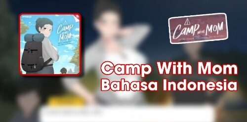 Fitur-Fitur Keren Yang Ada Di Camp With Mom Mod Apk