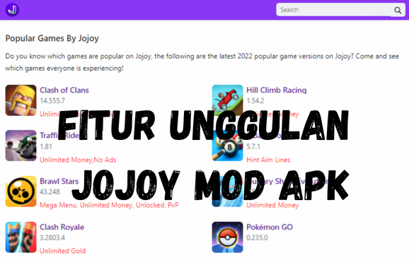 Fitur Unggulan Yang Ada Pada Jojoy Mod Apk