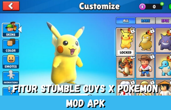 Fitur Yang Ada Pada Stumble Guys X Pokemon Mod Apk