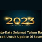 Kata-Kata Selamat Tahun Baru Cocok Untuk Update Di Sosmed (2)