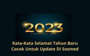 Kata-Kata Selamat Tahun Baru Cocok Untuk Update Di Sosmed (2)