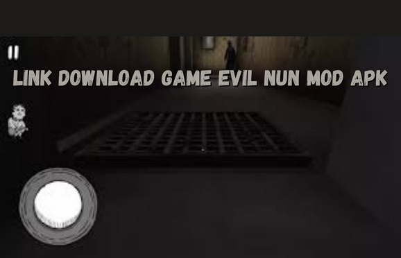 Link Download Game Evil Nun Mod Apk