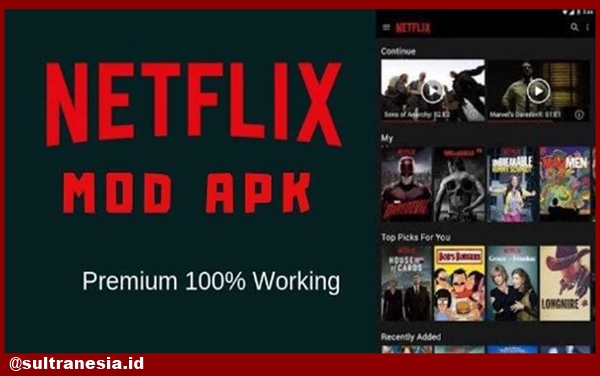 Membahas Seputar Netflix Mod Apk
