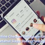 Online Checker Instagram Untuk Mengetahui Siapa Stalker Instagrammu