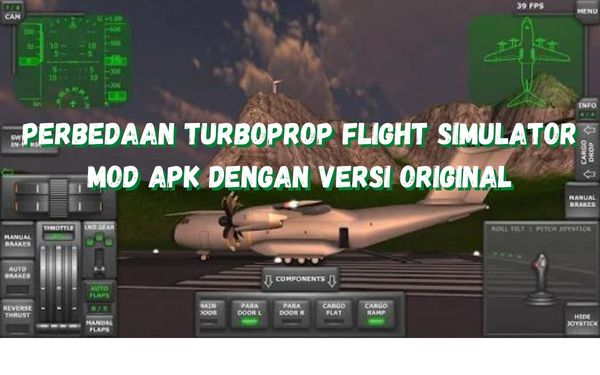 Perbedaan Turboprop Flight Simulator Mod Apk Dengan Versi Original