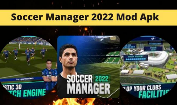 Soccer Manager 2022 Mod Apk