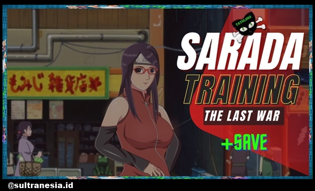 Spesifikasi & Link Download File Sarada Training Mod Apk Free 2022