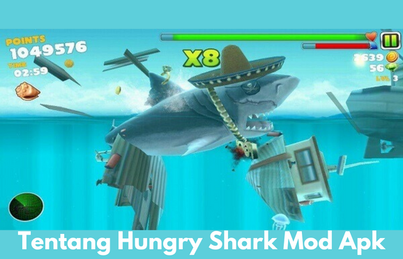 Tentang Hungry Shark Mod Apk