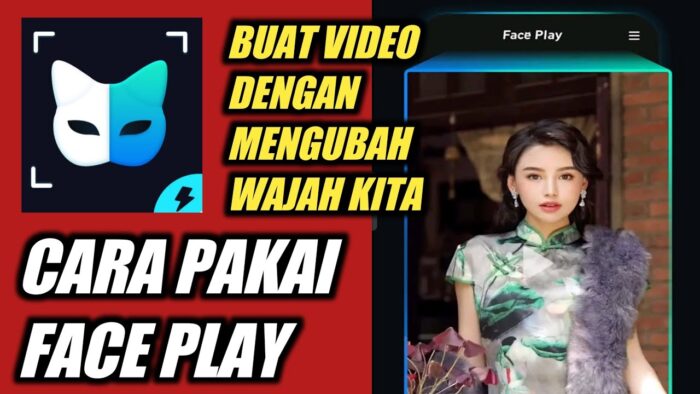 Tutorial Cara Menggunakan Aplikasi Face Play Gratis