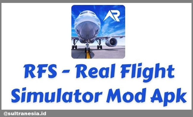 RFS Real Flight Simulator Mod Apk v2.0.1 (Unlock All Planes) 2023