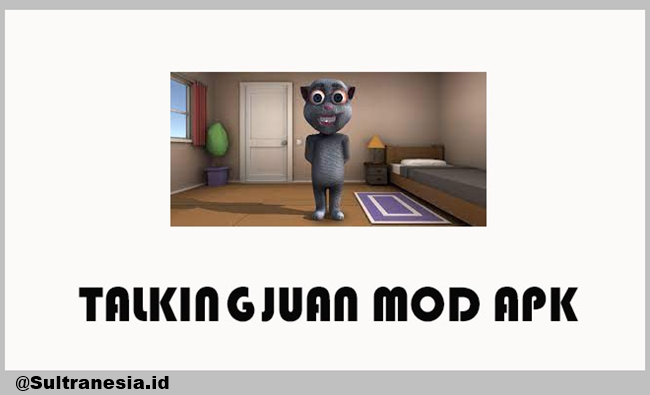 Talking Juan Mod Apk V1.0.1 (Unlimited Money) Terupdate 2023
